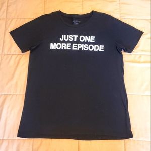 Just One More Episode Graphic Tee